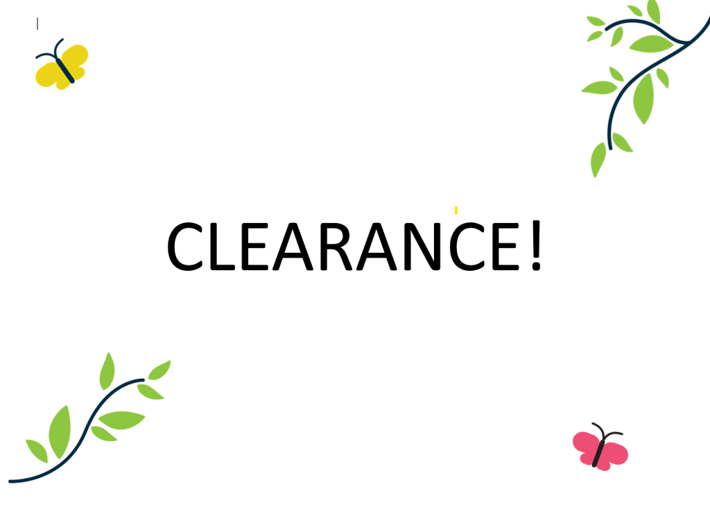 Clearance Sale!